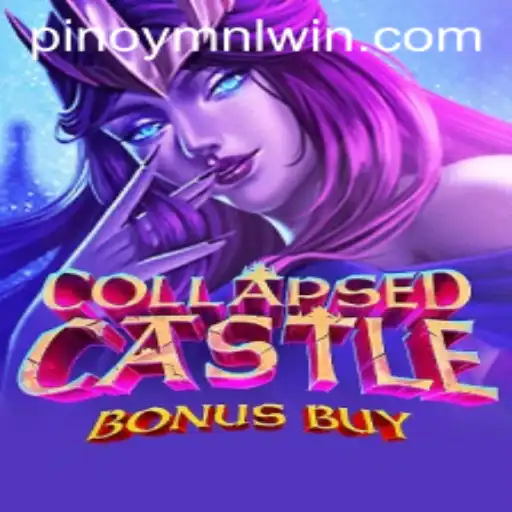 Explore the Thrilling World of CollapsedCastleBonusBuy: A Captivating Gaming Experience