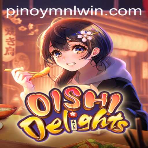 Discover the Exquisite World of OishiDelights: A New Gaming Sensation