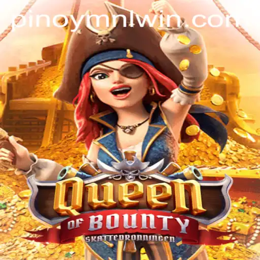 An In-Depth Exploration of 'Queen of Bounty' and the Rise of 'MNLWin' in the Gaming World