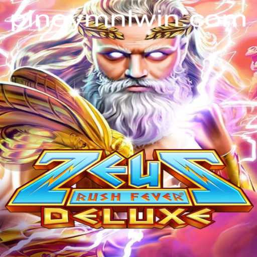 Unveiling ZeusRushFeverDeluxe: The Ultimate Arcade Odyssey